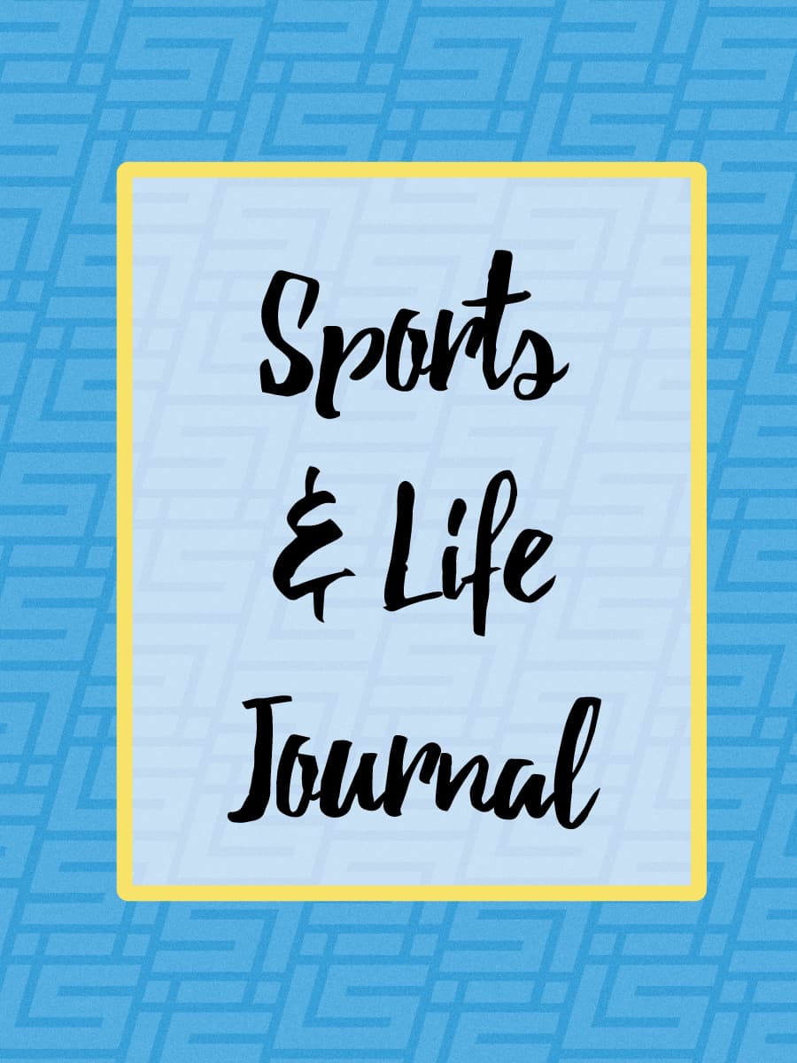 Sports and Life Journal by Janine Tucker view 1